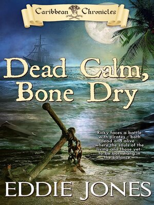 cover image of Dead Calm, Bone Dry